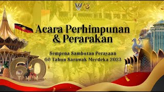 LANGSUNG Acara Perhimpunan amp Perarakan Hari Sarawak 2023 [upl. by Holle]