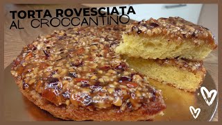 Torta CROCCANTINO rovesciata 😋 Ricetta facile con frutta secca e miel [upl. by Howzell]