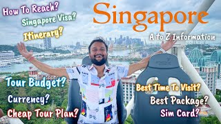 Singapore Tour Guide  How To Travel Singapore  Singapore Itinerary  Singapore Tour Budget Guide [upl. by Aneral]