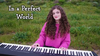 Sophie Pecora  In a Perfect World Official Lyric Video [upl. by Reave]