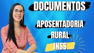 Aposentadoria Rural 2021│ Documentos Aposentadoria Rural TUDO O QUE PRECISA SABER [upl. by Fachini]