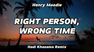 ADEEMM BANGEETT  right person wrong time  Hadi Khazama ft Ogi Castello Remix [upl. by Anura563]