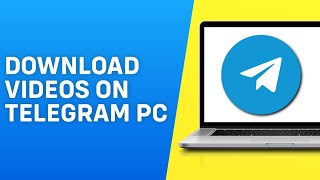 How to Download Videos on Telegram PCWebDesktop 2024 [upl. by Aitram]