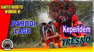 Kependem Tresno  GuyonWaton PARODI VERSI BARONGAN JARANAN [upl. by Marston]