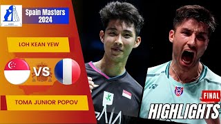 Loh Kean Yew SGP vs Toma Junior Popov FRA  F  Spain Masters 2024 [upl. by Sinned]