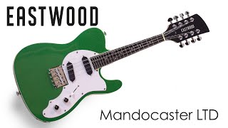 Showcase Eastwood Mandocaster LTD [upl. by Charley]