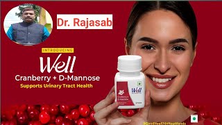 Well Cranberry  D  Mannose Product details given by Mr Dr Rajasab 23082024 [upl. by Ttik]