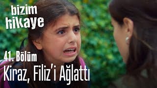 Kiraz Filizi ağlattı  Bizim Hikaye 41 Bölüm [upl. by Inavoj]