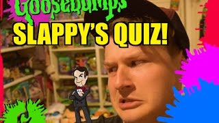 Goosebumps  Slappys Quiz [upl. by Gentille]