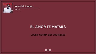 Kendrick Lamar  PRIDE Lyrics  Sub Español [upl. by Nageek]