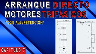 Circuito ARRANQUE DIRECTO de un MOTOR TRIFÁSICO  CAPÍTULO 7 Curso Electricidad Industrial COMPLETO [upl. by Foulk]