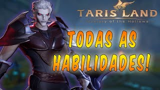 TODAS AS HABILIDADES DO ESPADACHIM SOMBRIO CLASSE ASSASSINO  TARISLAND [upl. by Martainn775]