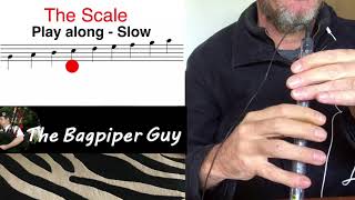 Step 1 of 10  Learn the Bagpipe Scale [upl. by Ahsilak942]