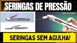 As seringas SEM AGULHA e as seringas DE PRESSÃO  Aula 39 [upl. by Lardner195]