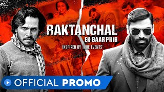 Raktanchal  Ek Baar Phir  Official Promo  MX Player [upl. by Ylas450]