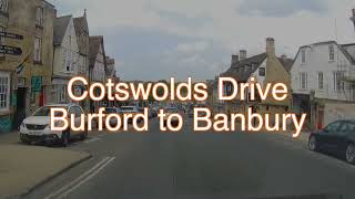 Cotswolds Drive Burford to Banbury [upl. by Ayahc]