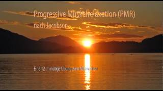 Progressive Muskelrelaxation Jacobson  eine praktische Übung [upl. by Ylla]