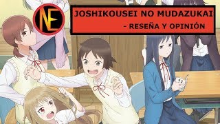 Joshikousei No Mudazukai Wasteful Days Of High School Girls  Reseña y Opinión [upl. by Mccomb771]