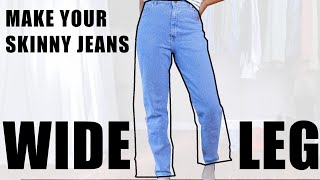 How To Turn Your Skinny Jeans into Wide Legs SUPER EASY [upl. by Hilel]