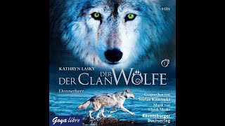 Der Clan der wölfe Hörbuch Band 1 Komplet [upl. by Kenn913]