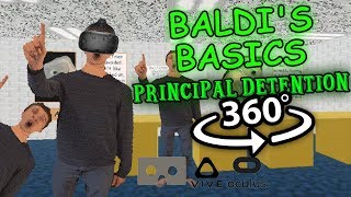 Principal Detention 360 Baldis Basics in Education and Learning 360 VR [upl. by Magnus]