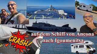 CRASH auf dem Schiff von Ancona Italien nach Igoumenitsa Griechenlanddas hätte nicht sein müssen [upl. by Yxel]