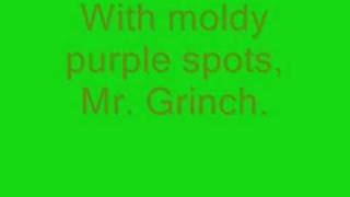 Mr Grinch with lyrics Dr Seuss [upl. by Ssyla]