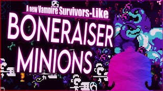 Boneraiser Minions  The Indie Roguelite to surpass Vampire Survivors [upl. by Nomis]