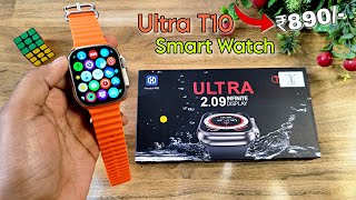 t10 ultra Smartwatch unboxing amp Review  T10Ultra Smartwatch  Apple Watch Ultra Clone [upl. by Velvet]