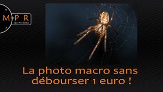 La photo macro sans débourser 1 euro [upl. by Woodhead]