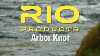 Arbor Knot Tying Instructions  RIO Products [upl. by Hsur52]