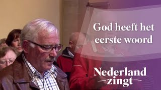 Nederland Zingt God heeft het eerste woord [upl. by Jarid]