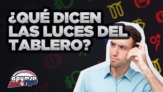 ¿Qué significan las luces del tablero  Autotips [upl. by Erdna]