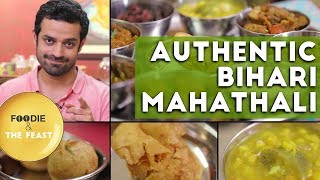 Authentic Bihari Mahathali  Bihari Food  Foodie amp The Feast [upl. by Eynaffit439]