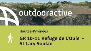 randonnée dans les HautesPyrénées GR 1011 Refuge de LOule  St Lary Soulan [upl. by Juliana]