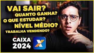 CAIXA 2024 l TUDO SOBRE O PRÓXIMO CONCURSO [upl. by Adnopoz]