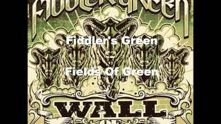 Fiddlers Green  Fields Of Green [upl. by Kentigerma]