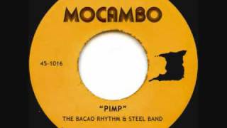 PIMP  The Bacao Rhythm amp Steel Band [upl. by Giamo411]