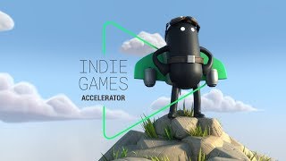 Google Play  Indie Games Accelerator [upl. by Grubb199]