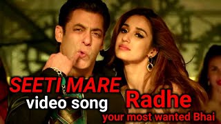 siti mare video song  siti mare  radhe  your most wanted Bhai  Salman Khan disha patani song [upl. by Ireg335]