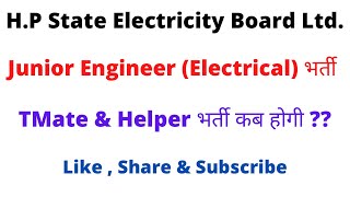 HPSEBL  No Hope for JE Electrical  Tmate amp Helper Vacancy Update  Let’s Study [upl. by Zoldi]