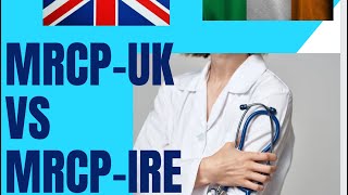 Comparison of MRCPIreland vs UK mrcp mrcpi plab plab2 uk ireland doctor trending meds uk [upl. by Whelan396]