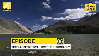 New Nikon School DSLR Tutorials  Time LapseInterval Timer  Episode 6 [upl. by Varhol212]