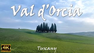 VAL D’ORCIA VAL DORCIA amp Bagno Vignoni Tuscany – Italy 🇮🇹 4K video [upl. by Vacuva985]