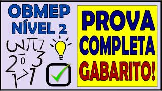 PROVA COMPLETA OBMEP NÍVEL 2 COM GABARITO [upl. by Imorej962]