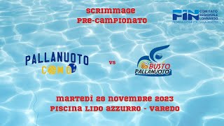 Scrimmage Pallanuoto Como vs Busto Pallanuoto ASD [upl. by Sikes408]