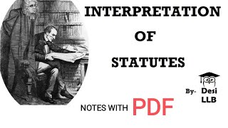 INTRODUCTION  INTERPRETATION OF STATUTES [upl. by Ednihek]