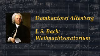 Weihnachtsoratorium im Altenberger Dom 1 Advent [upl. by Salvucci14]