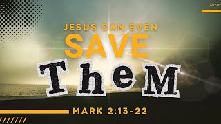 Jesus Can Even Save THEM September 15 2024 [upl. by Dusa]