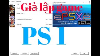 giả lập chơi game PS1 trên pc [upl. by Eadrahs607]